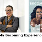 My Becoming Experience